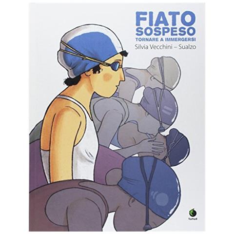 Silvia Vecchini - Fiato sospeso. Tornare a immergersi. Ediz. ampliata - Foto 1