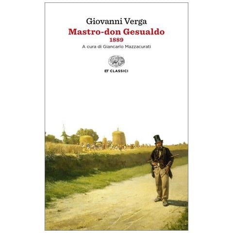 Giovanni Verga - Mastro-don Gesualdo (1889) - Foto 2