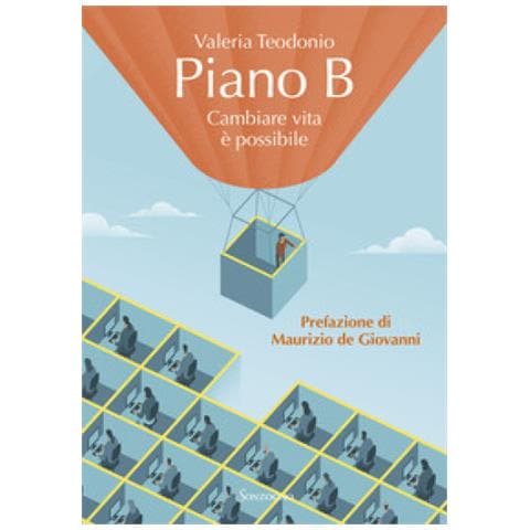 Valeria Teodonio - Piano B. Cambiare Vita È Possibile - Foto 1