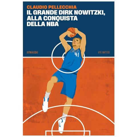 Claudio Pellecchia - Il grande Dirk Nowitzki, alla conquista della NBA - Foto 1