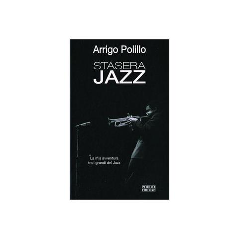 Arrigo - Stasera jazz. Ediz. illustrata - Foto 1