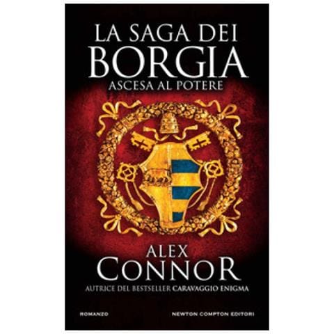 Alex Connor - Ascesa Al Potere. La Saga Dei Borgia - Foto 1