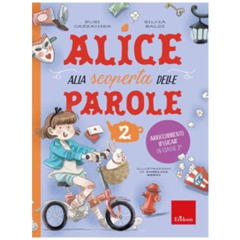 Silvia Baldi - Alice alla scoperta delle parole. Con 30 schede. Vol. 2: Arricchimento lessicale in classe 2ª - Foto 1