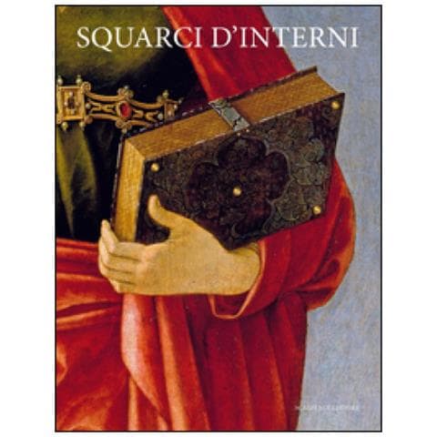 E. Rossetti - Squarci d'interni. Inventari per il Rinascimento milanese - Foto 3