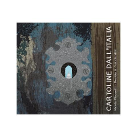 Nicola Cinquetti - Cartoline Dall'italia. Ediz. A Colori - Foto 1