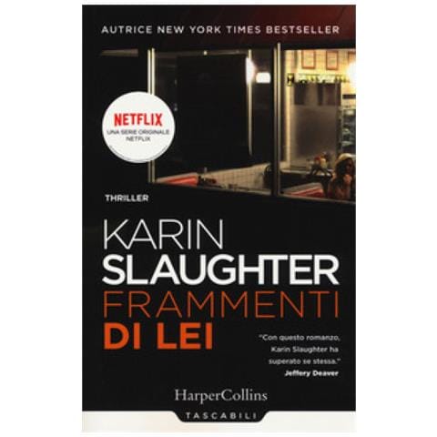 Karin Slaughter - Frammenti Di Lei - Foto 2