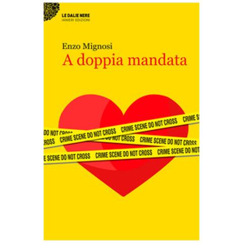 Enzo Mignosi - A Doppia Mandata - Foto 1