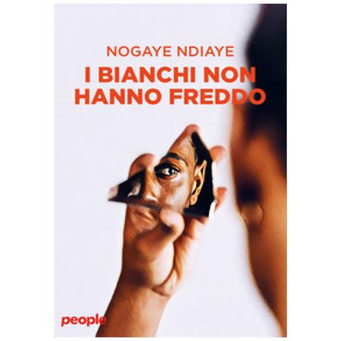Nogaye Ndiaye - I Bianchi Non Hanno Freddo - Foto 1