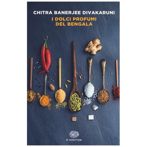 Chitra Banerjee Divakaruni - I dolci profumi del Bengala - Foto 1
