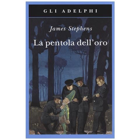 James Stephens - La pentola dell'oro - Foto 1