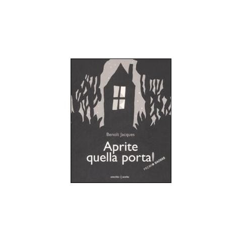 Jacques Benoît - Aprite quella porta! Ediz. illustrata - Foto 1