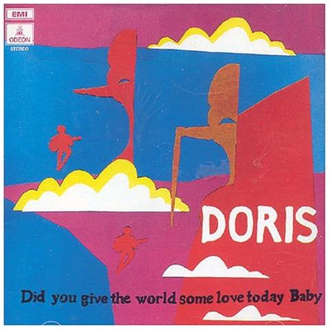 Doris - Did You Give The World Some Love Today B (2 Cd)  - Foto 1