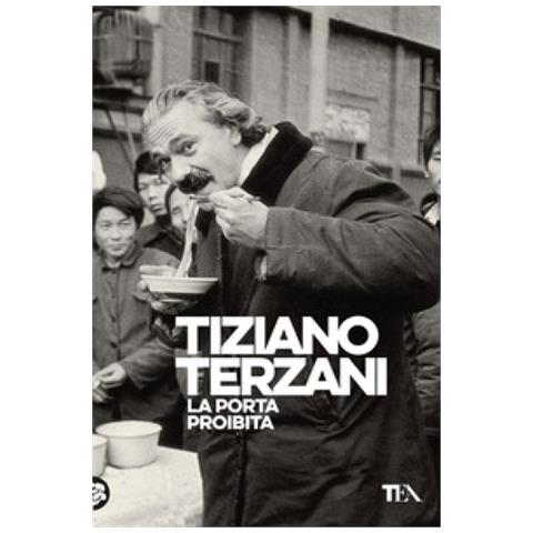 Tiziano Terzani - La Porta Proibita - Foto 1