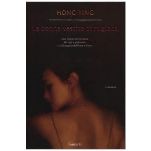 Ying Hong - La donna vestita di rugiada - Foto 2
