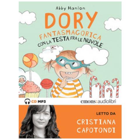 Abby Hanlon - Dory Fantasmagorica 4 Letto Da Cristiana Capodondi - Foto 1