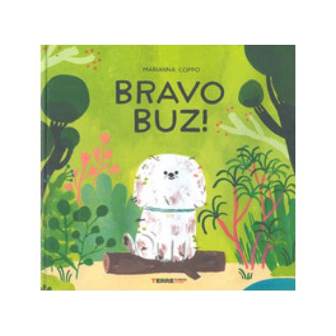 Marianna Coppo - Bravo Buz! Ediz. A Colori - Foto 1