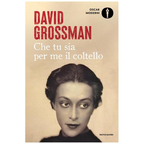 David Grossman - Che Tu Sia Per Me Il Coltello - Foto 2