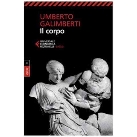 Umberto Galimberti - Opere. 5: Il Corpo - Foto 1
