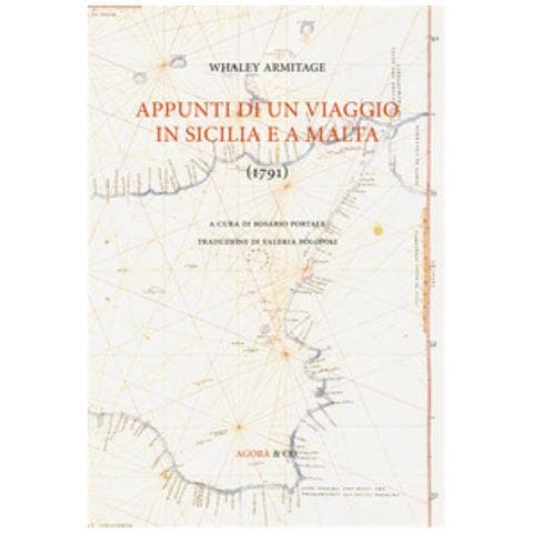 Whaley Armitage - Appunti Di Un Viaggio In Sicilia E A Malta (1791)  - Foto 1