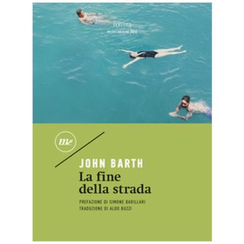 John Barth - La Fine Della Strada - Foto 1