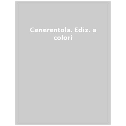 Cenerentola. Ediz. A Colori - Foto 1