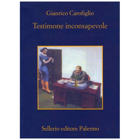 Gianrico Carofiglio - Testimone Inconsapevole - Foto 1