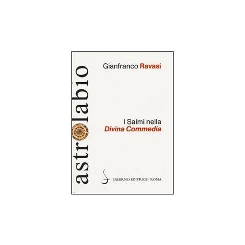 Gianfranco Ravasi - I Salmi nella Divina Commedia - Foto 1