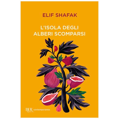 Elif Shafak - L'isola Degli Alberi Scomparsi - Foto 2