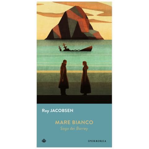 Roy Jacobsen - Mare bianco. Saga dei Barrøy - Foto 1