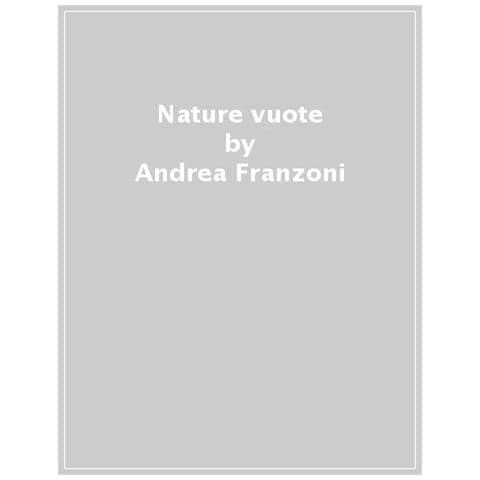 Andrea Franzoni - Nature Vuote - Foto 1