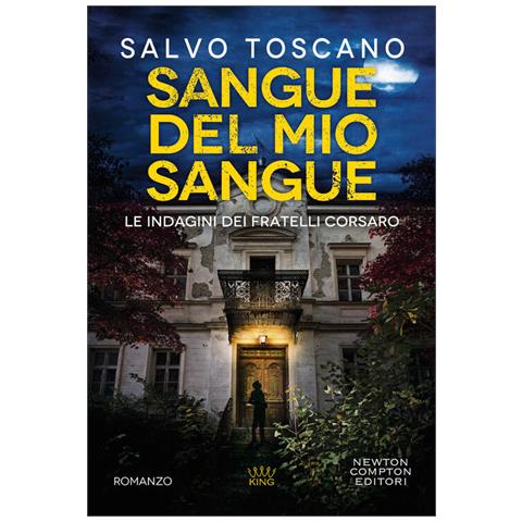 Sangue Del Mio Sangue. Le Indagini Dei Fratelli Corsaro - Foto 1