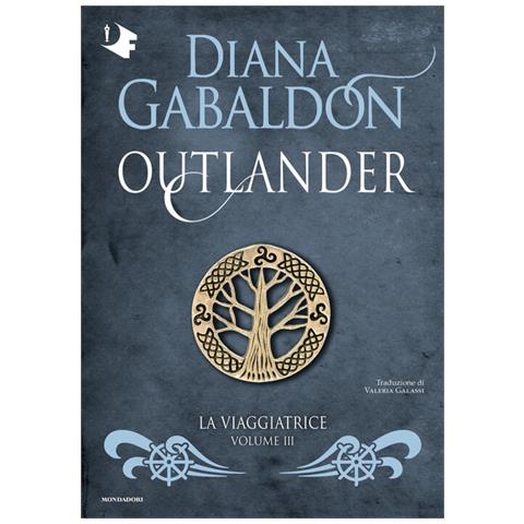 Diana Gabaldon - La viaggiatrice. Outlander. Vol. 3 - Foto 1