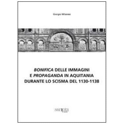 Bonifica delle immagini e propaganda in Aquitania durante lo scisma del 1130-1138 - Foto 3