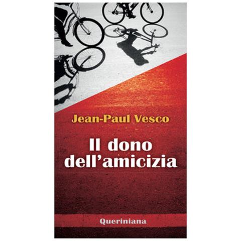 Jean-Paul Vesco - Il dono dell'amicizia - Foto 1