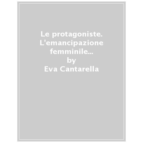 Eva Cantarella / Ettore Miraglia - Protagoniste - Foto 1