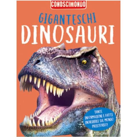 Miles Kelly - Giganteschi dinosauri. Conoscimondo. Ediz. a colori - Foto 1