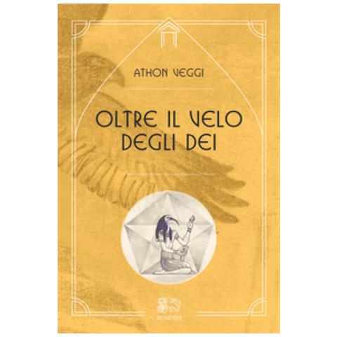 Athon Veggi - Oltre il velo degli dei - Foto 1