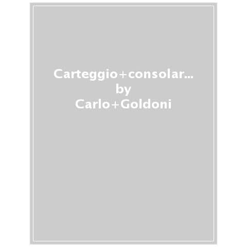 Carlo Goldoni - Carteggio Consolare Con La Repubblica Di Genova - Foto 1