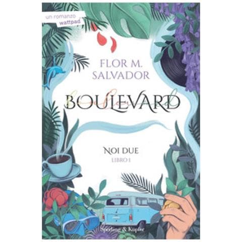 Flor M. Salvador - Noi Due. Boulevard. Vol. 1 - Foto 1