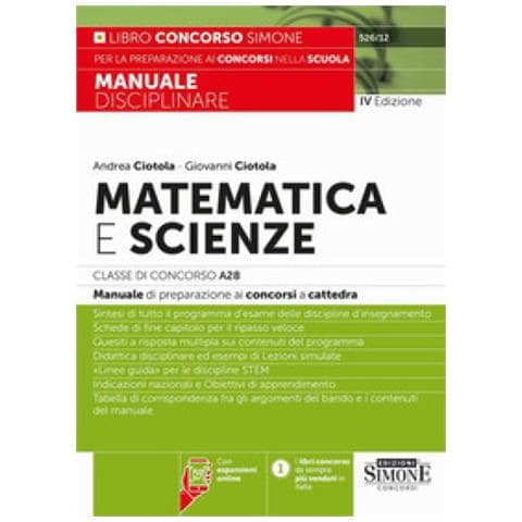 Andrea Ciotola - Matematica e scienze. Classe di concorso A28. Manuale di preparazione ai concorsi a cattedra. Con espansioni online - Foto 1