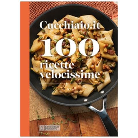 Cucchiaio.it 100 Ricette Velocissime - Foto 1
