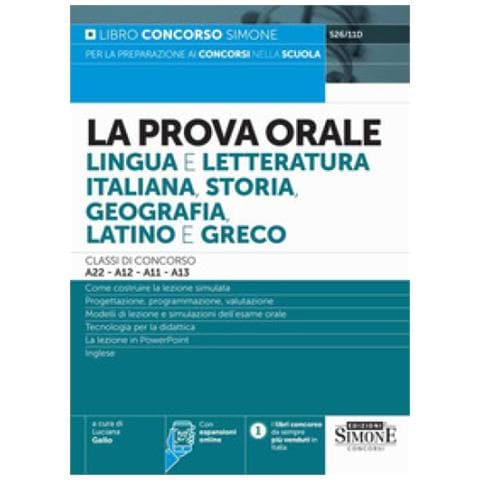 Luciana Gallo - La prova orale. Lingua e letteratura italiana, storia, geografia, latino e greco. Con espansione online - Foto 1