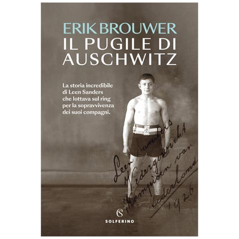 Erik Brouwer - Il pugile di Auschwitz - Foto 1