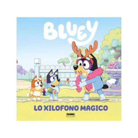 Lo Xylofono Magico. Bluey. Libro Sonoro. Ediz. A Colori - Foto 1