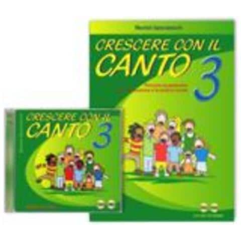 Maurizio Spaccazocchi - Crescere con il canto. Con 2 CD Audio. Vol. 3 - Foto 1