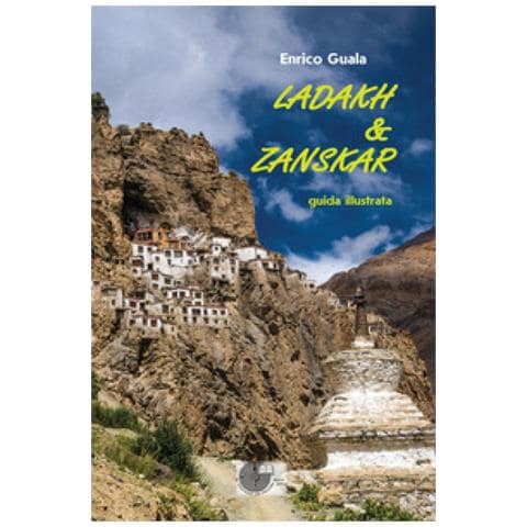 Enrico Guala - Ladakh & Zanskar. Guida Illustrata - Foto 1