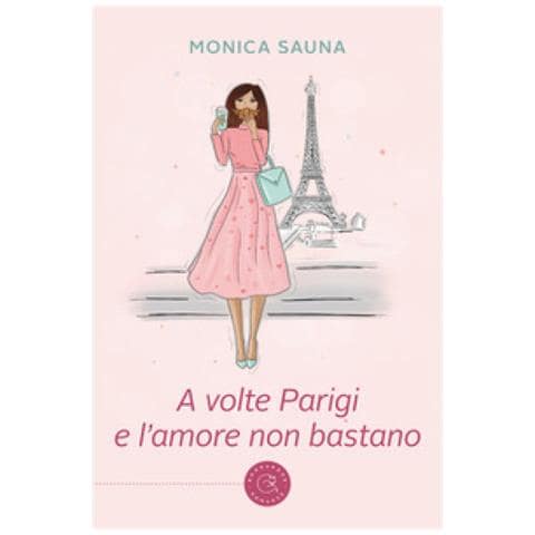 Monica Sauna - A Volte Parigi E L'amore Non Bastano - Foto 1
