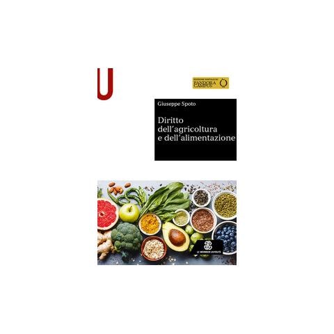 Giuseppe Spoto - Diritto dell’agricoltura e dell’alimentazione - Foto 1
