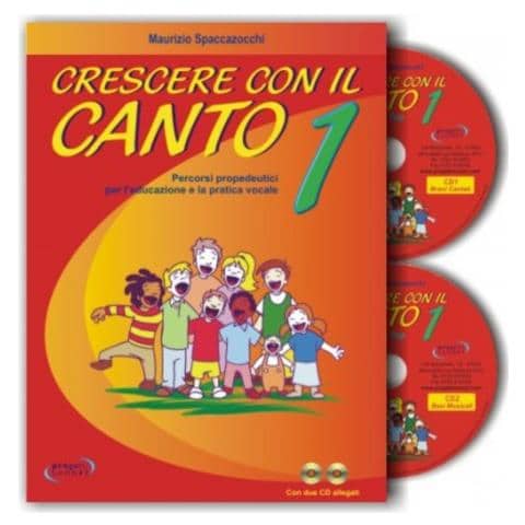 Maurizio Spaccazocchi - Crescere con il canto. Con 2 CD Audio. Vol. 1 - Foto 1
