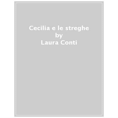 Laura Conti - Cecilia E Le Streghe - Foto 1